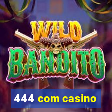 444 com casino